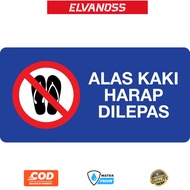 PLEASE REMOVE FOOTWEAR STICKER - 15X30CM SIGNAGE FREE CUSTOM DESIGN STICKER