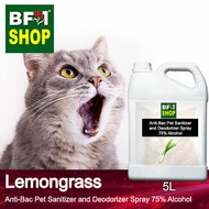 Anti Bacterial Pet Sanitizer and Deodorizer Spray - Non Alcohol with Lemongrass Anti Bacterial Pet Sanitizer and Deodorizer Spray - 5L for Cat and Kitten
