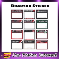 High Quality Car Road Tax Roadtax Sticker universal Perodua Proton Honda Toyota BMW Mercedes Mitsubi