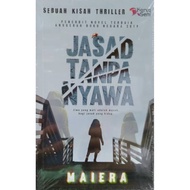 Jasad Tanpa Nyawa - Maiera - Karya Seni