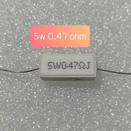 Resistor Kapur 0.47ohm 5w 0.47 ohm 5watt Rj