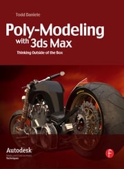Poly-Modeling with 3ds Max Todd Daniele