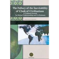 The Fallacy of the Inevitability of Clash of Civilizations