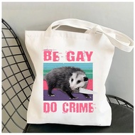 Be Gay Do Crime Possum Women Shoulder Bag Kawaii Shopper Shopping Cartoon Prinring Canvas Bag Should