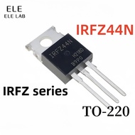 5Pcs Original IRFZ24N IRFZ34N IRFZ44N IRF9Z24N IRF9Z34N IRF9Z44N N-Channel MOSFET Transistors 55V-60
