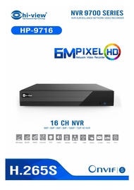 Hi-View HP-9716 NVR Onvif จำนวน 16 ช่อง รองรับความคมชัดสูงสุด 6 ล้านพิกเซล ประกันสินค้า 2 ปี