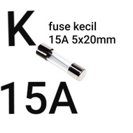 15A Small Fuse Glass Fuse 15A 5X20 15 Amperea