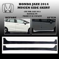 HONDA JAZZ GK GK5 JS RACING MUGEN SIDE SKIRT LIP ORIGINAL SKIRT BODYKIT (PU MATERIAL)