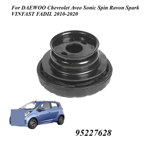 95227628 Shock Absorber Strut Mount For DAEWOO Chevrolet Aveo Sonic Spin Ravon Spark VINFAST FADIL 2