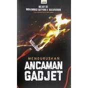 Menguruskan Ancaman Gadjet, 9789672107965