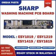 ESY1019 ESY1219 ESY1419 ESY1619 SHARP WASHING MACHINE PCB BOARD (CONTROL BOARD ) PANEL BOARD 1419 16