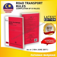 Road Transport Rules [Compilation of 51 Rules] [As at 10th June 2017] - ILBS - BUKU LAW