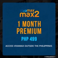 Vivamax 2 Premium Subscription (30days ***International Access***)