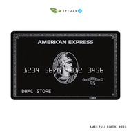 Amex full black #025 / Dummy Credit Card / Fake Premium ID Card