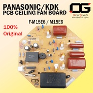 ORIGINAL Panasonic / KDK Ceiling Pcb Board Fan PANASONIC F-M15E6 M15E6