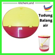 Tudung Balang Air / Cover Water Container B2020