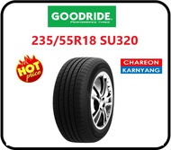 ยาง 235/55R18 GOODRIDE รุ่น SU320 ยางปี25 ขายยกชุด 4 เส้น!! เท่านั้น  เส้นละ 2100 (ชุดละ8400)