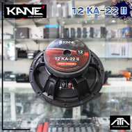 KANE 12 KA 22 II ดอกลำโพง 12 นิ้ว 250w.-400w. 8 ohm ดอกลำโพง Kane 12" ka-22 II