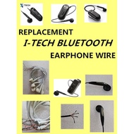 I-TECH BLUETOOTH EARPHONE REPLACEMENT WIRE
