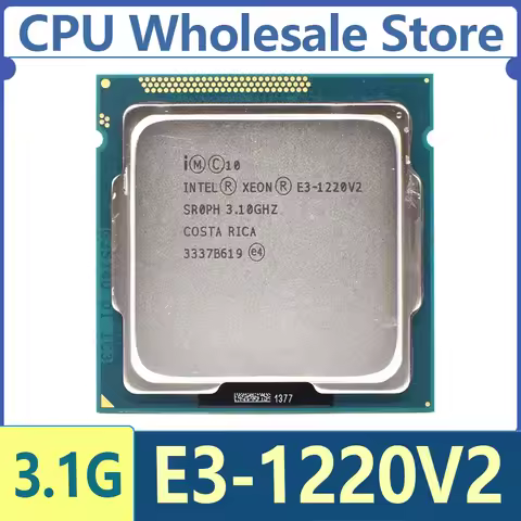 Intel Xeon E3-1220v2 E3 1220v2 E3 1220 v2 3.1 GHz Used Quad-Core CPU 8M 69W LGA 1155