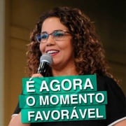 É Agora O Momento Favorável, É Agora O Dia Da Salvação Eliana Ribeiro