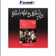 ITZY [ Girls Will Be Girls ] Photobook Ver.