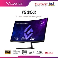 VIEWSONIC 32" VX3218C-2K LED QHD @165HZ / 34" VX3418C-2K UWQHD @180Hz CURVED GAMING LCD MONITOR (1MS