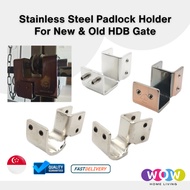 Stainless Steel Padlock Holder For New & Old HDB Gate