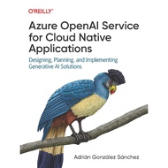 AZURE OPENAI FOR CLOUD NATIVE APPLICATIONS ADRIAN SANCHEZ
