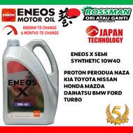 Genuine ENEOS X Semi Synthetic 10W40 10W-40 Japan Formula Engine Oil 4L Minyak Hitam Proton Perodua 