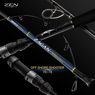 ZAGAN BY ZEN X EA OFF SHORE SHOOTER FISHING ROD