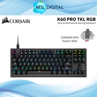 Corsair K60 PRO TKL RGB Tenkeyless Optical-Mechanical Gaming Keyboard — CORSAIR OPX Switch — (NA) CH