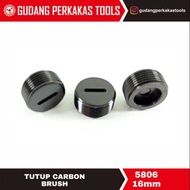 Tutup carbon brush 5806B/9404/580 16mm