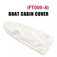 Feliun Ft009 -6 Spare Parts Cabin Cover Boat Ft009
