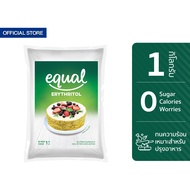 Equal Erythritol อิควล อีริทริทอล ผลิตภัณฑ์ให้ความหวานแทนน้ำตาล ขนาด 1 กิโลกรัม 0 แคลอรี