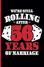 56th Wedding Anniversary Notebook: Funny 56th Wedding Anniversary Journal for Couples Married 56 Yea
