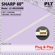 SHARP 60 Inch LC-60LE650M LED Backlight TV / Lampu TV (68 LED) LC60LE650M