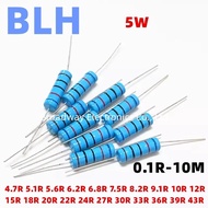 10 ohm 5W 1% Metal Film Resistor 4.7 ohm 5.1 ohm 5.6 ohm 6.8 ohm 7.5 ohm 8.2 ohm 9.1 ohm 10 ohm 12 o