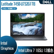 DELL 戴爾 Latitude 7450-U732G1TB (Intel Core Ultra 7 165U/32G/1TB PCIe/W11P/FHD+/14) 客製化AI商務筆電