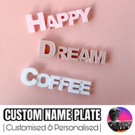Custom Name Plate | Customisable Word, Style & Font |