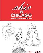 CHIC in Chicago: 35 Years of Fashion With AIBI