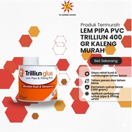 Trilliun Glue PVC Pipe Glue Can 400 gr - PVC Glue Can 400gr Trilliun Glue PVC Fitting uPVC