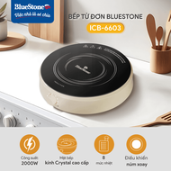 ( 1 ĐỔI 1 TRONG 30 NGÀY ) Bếp Từ Đơn CHÍNH HÃNG BlueStone ICB-6603 - Tặng Kèm Nồi Inox 24cm - 2000W
