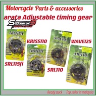 ARATA ADJUSTABLE TIMING GEAR KRISS110 SRL110 SRL115Fi WAVE125 CAM GEAR