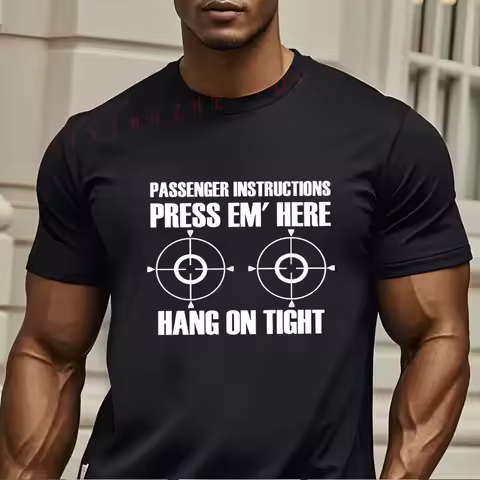 Unny Passenger Instructions Press Em Here Hang On Tight Motorcycle T-Shirt Funny Present For Men's S