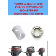 YAMAHA 2 Stroke Outboard 20HP-85HP Nut clamp +bush clamp 90386-22M15 /90185-22043 # 2 stroke outboar