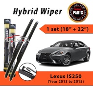 Hybrid Wiper Lexus IS250 2013 to 2015 18"+22" (1set)