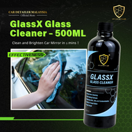 【CP CAR Detailer】GlassX Glass Cleaner Car Window Cleaner 500ml - Advanced High-Quality Car Glass & W
