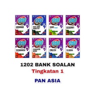 1202 BANK SOALAN Tingkatan 1 (Pan Asia)