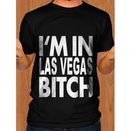 PUTIH HITAM Lmfao I'M In Las Vegas Bitch T-shirt Size S,M,L,XL,2XL,3XL,4XL Black, White